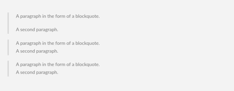 Markdown Rendered Blockquote With Multiple Paragraphs